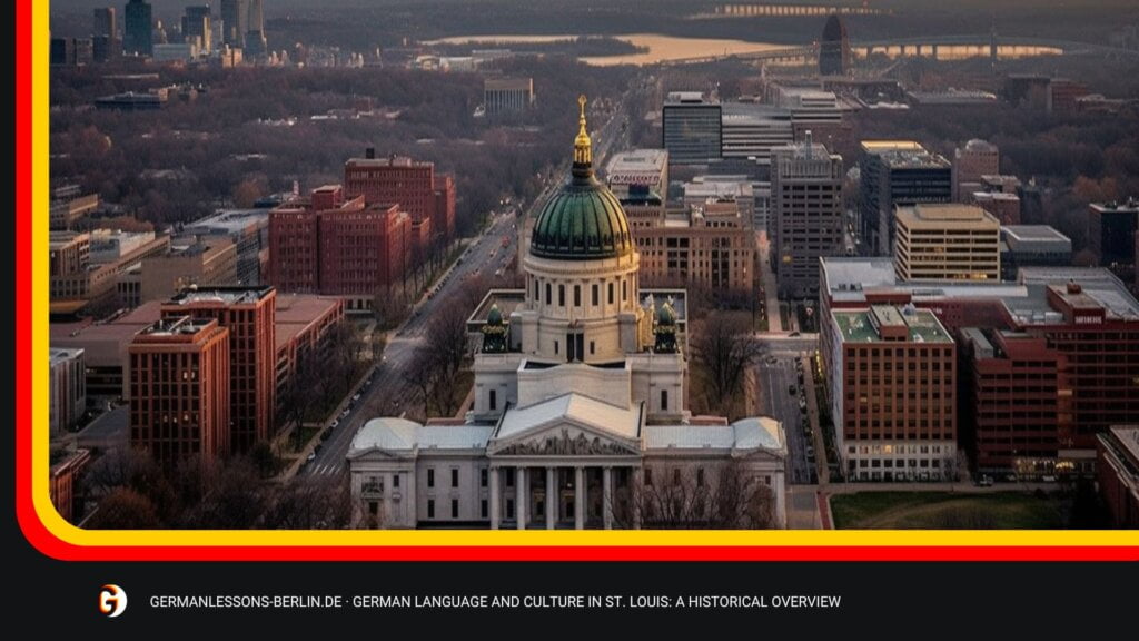 German Language And Culture In St. Louis: A Historical Overview