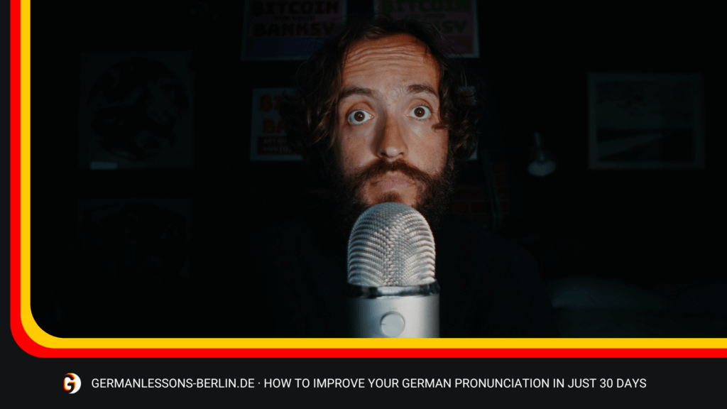 How To Improve Your German Pronunciation In Just 30 Days 1 German Pronunciation