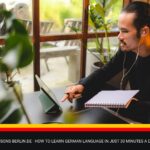 How To Learn German Language In Just 30 Minutes A Day