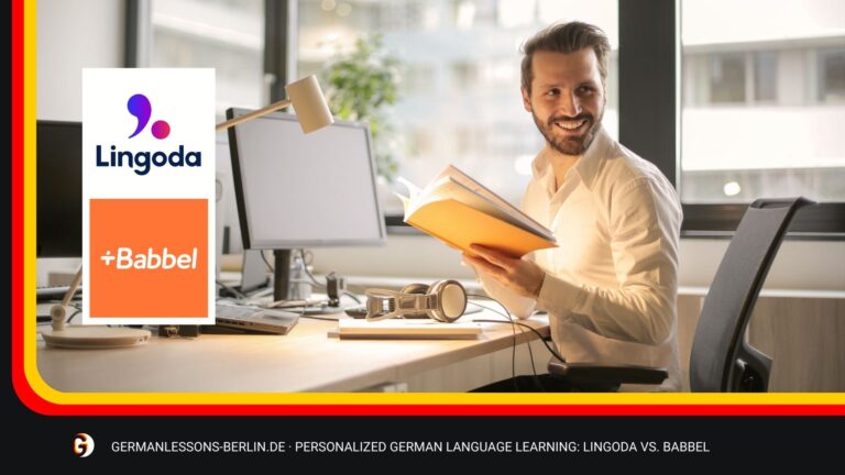 Personalized German Language Learning: Lingoda Vs. Babbel