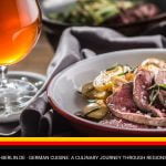 German Cuisine: A Culinary Journey Through Regions and Traditions