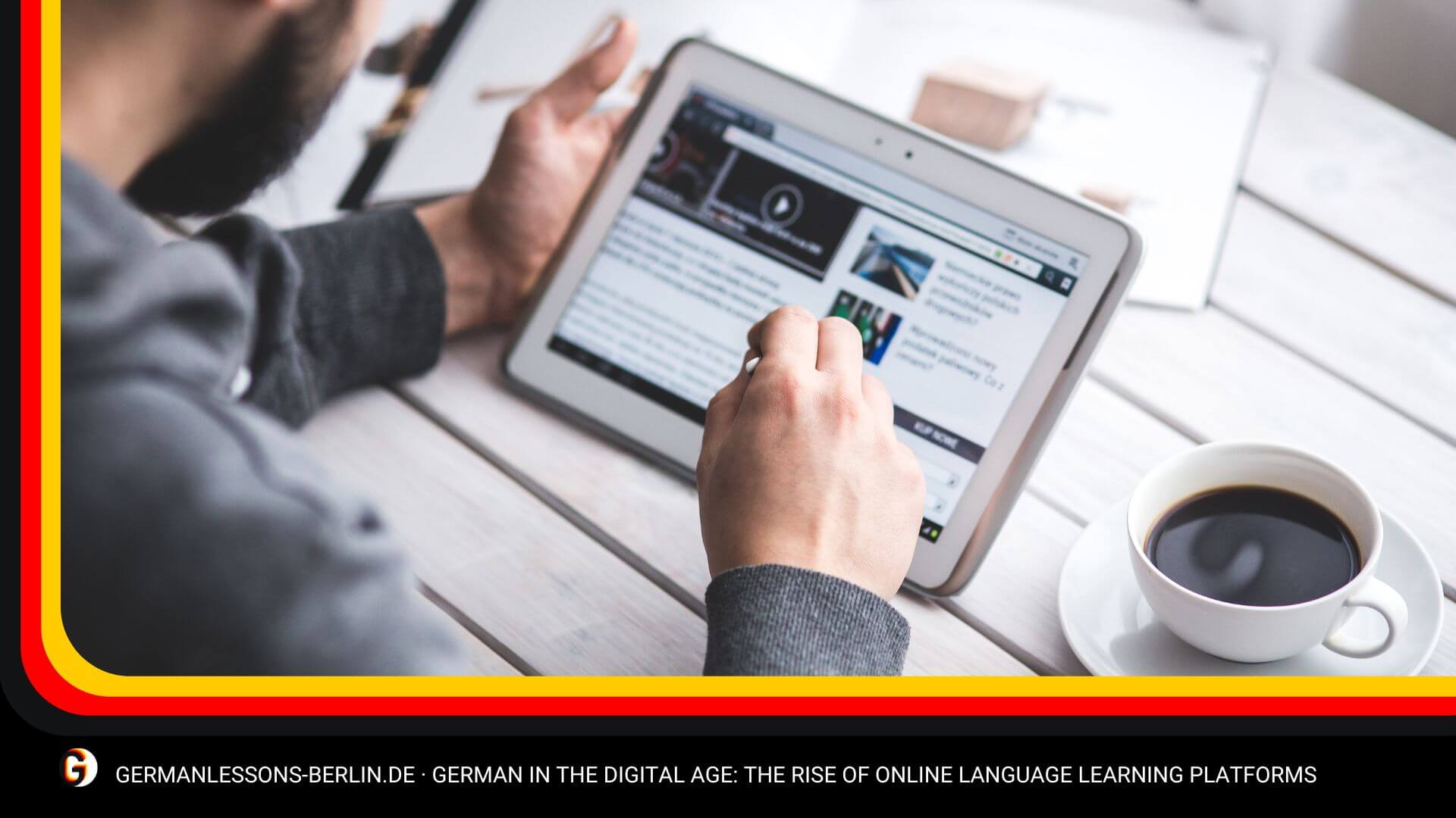 German in the Digital Age: The Rise of Online Language Learning Platforms