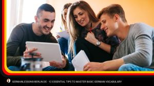 12 Essential Tips to Master Basic German Vocabulary
