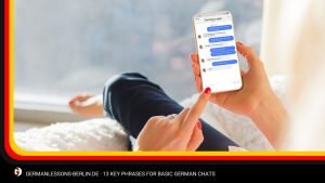 13 Key Phrases for Basic German Chats