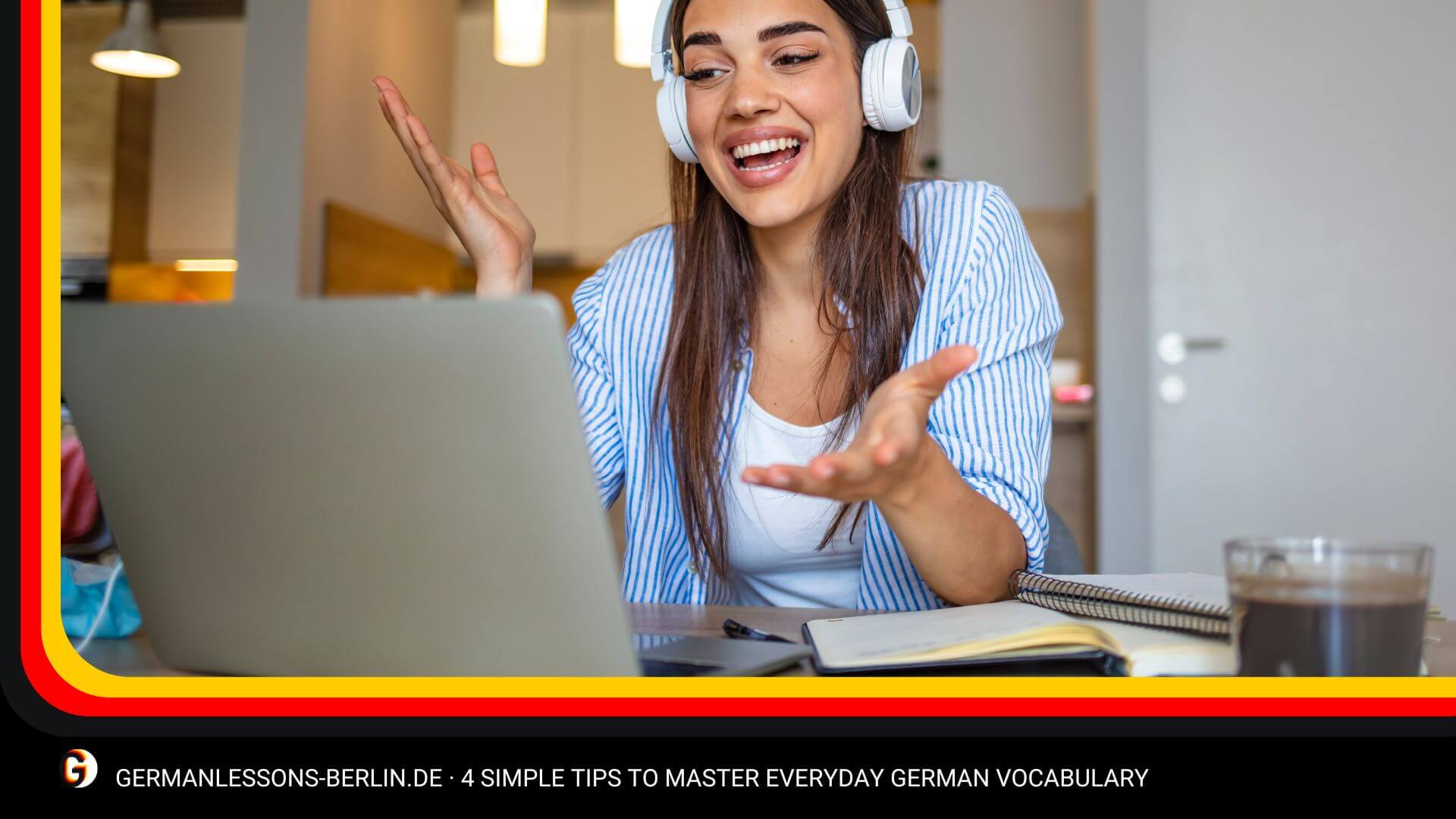 4 Simple Tips to Master Everyday German Vocabulary