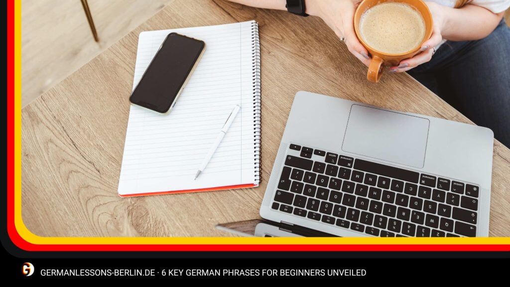 6 Key German Phrases for Beginners Unveiled