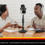 Learn German Vocabulary Basics With Audio Support Today!