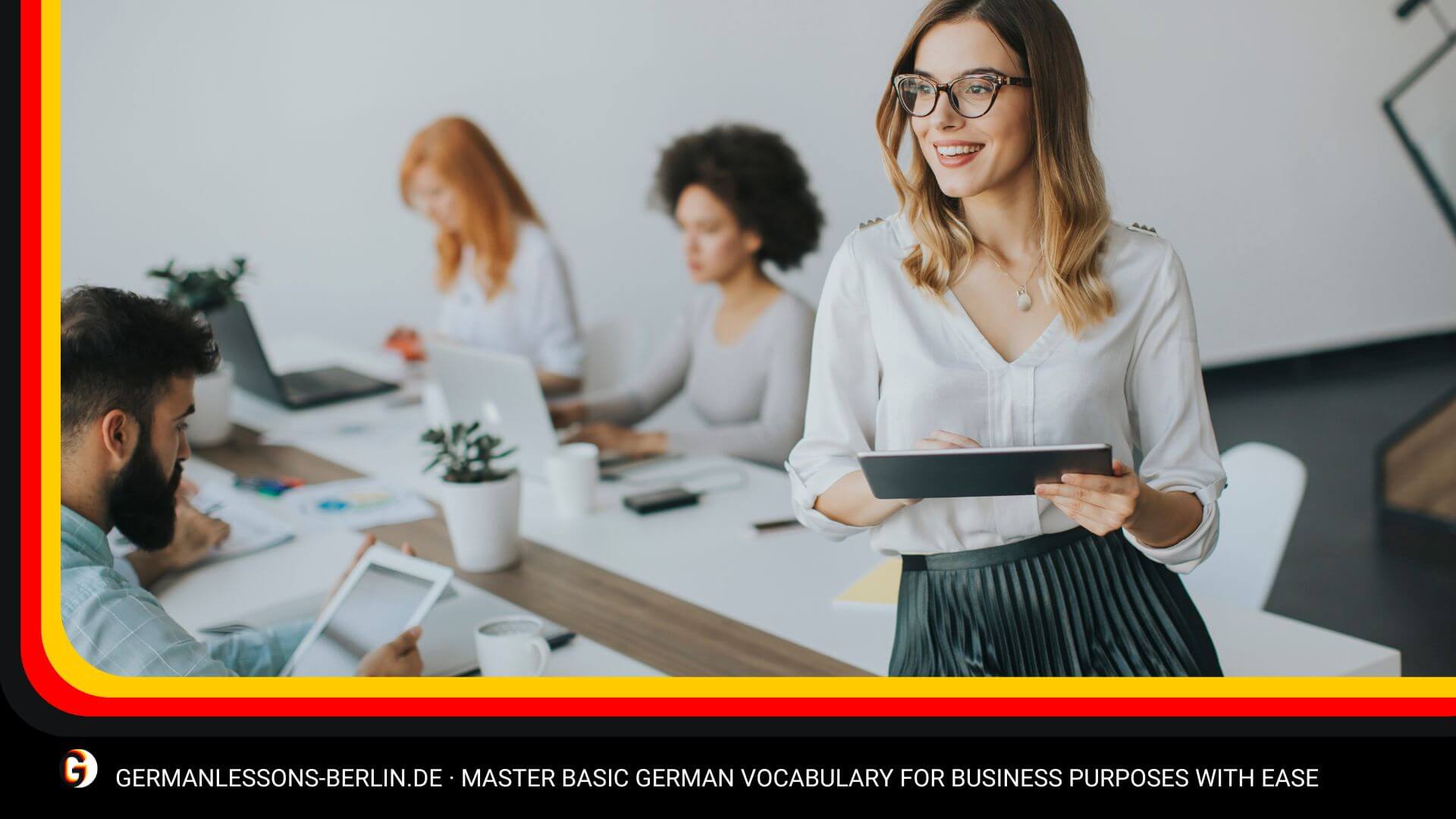 Master Basic German Vocabulary for Business Purposes with Ease
