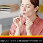 Master German Consonant Sounds With My Practice Tips