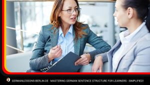 Mastering German Sentence Structure for Learners - Simplified!