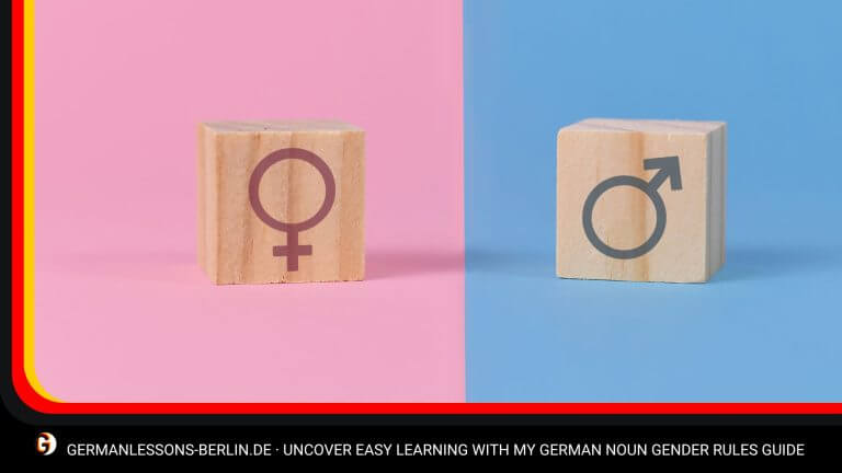 Uncover Easy Learning With My German Noun Gender Rules Guide