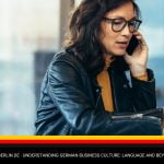 Understanding German Business Culture: Language and Beyond